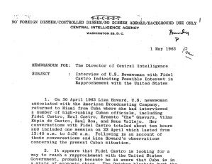 CIA briefing paper, Secret, "Interview of U.S. Newswoman with Fidel Castro Indicating Possible Interest in Rapprochement with the United States," May 1, 1963.